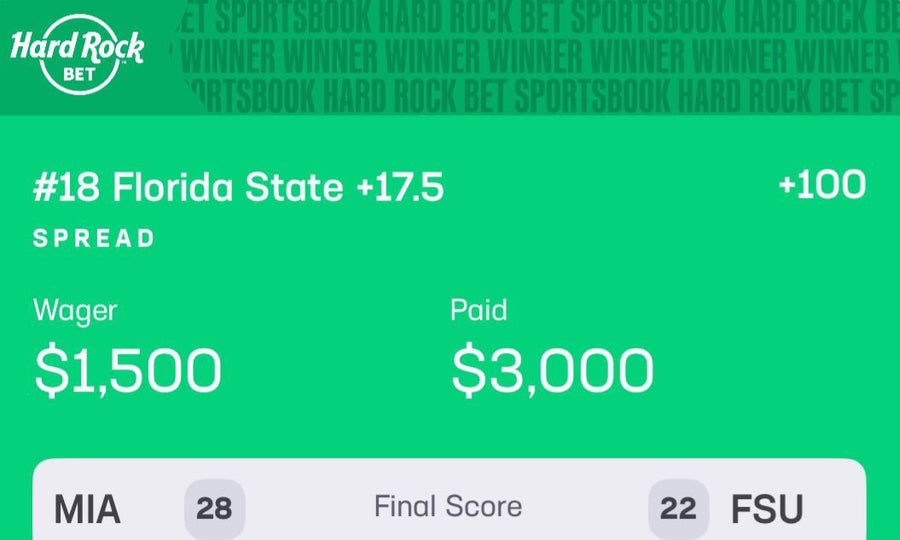 Winning Hard Rock Bet slip — #18 Florida State +17.5 spread, $1,500 wager paid $3,000
